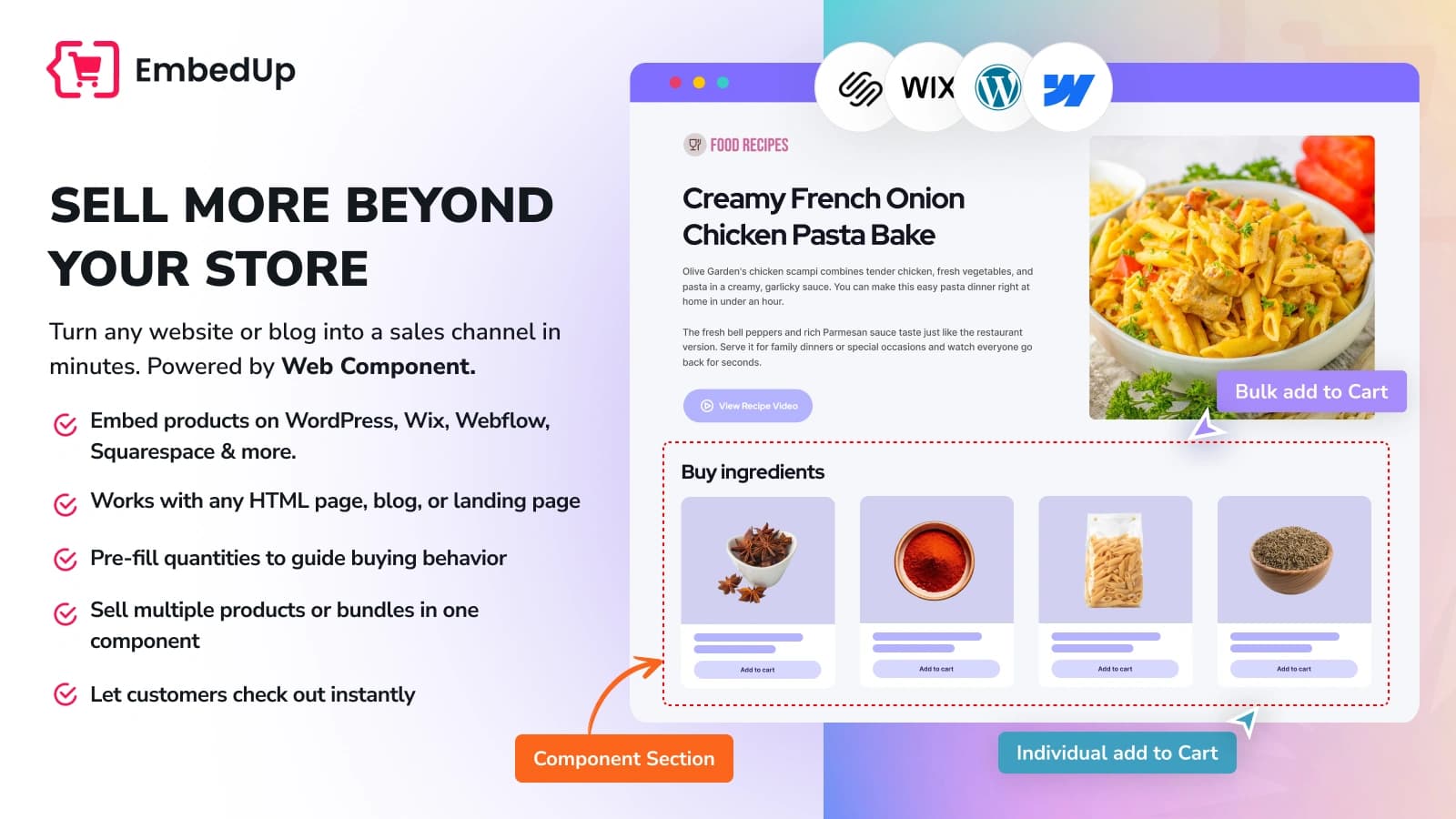 EmbedUp: sell more beyond your store. Embed products on WordPress, Wix, Webflow and Squarespace, works with any HTML page, pre-fill quantities, sell bundles, and let customers check out instantly.